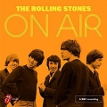 Rolling Stones ‎– The Rolling Stones On Air 
